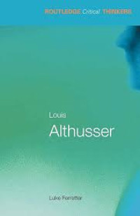 Louis Althusser Routledge Critical Thinkers