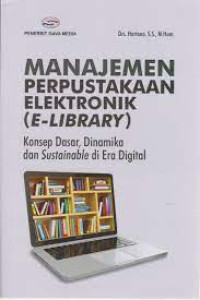 Image of Manajemen Perpustakaan Elektronik (E-Library)
