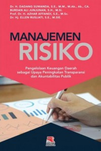 Image of Manajemen Risiko Pengelolaan Keuangan Daerah  Sebagai Upaya Peningkatan Tranparansi dan Akuntabilitas Publik