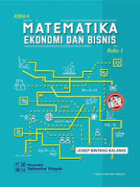 Matematika Ekonomi Dan Bisnis (Buku 1)