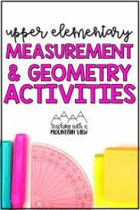 Measurement and Geometry in Upper Primary School