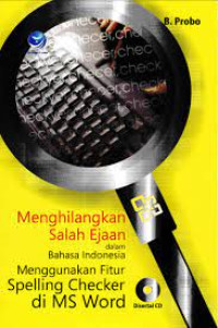Image of Menghilangkan Salah Ejaan Dalam Bahasa Indonesia Menggunakan Fitur Spelling Checker Di MS Word