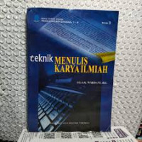 Image of Menulis Karya Ilmiah : Artikel, Skripsi, Tesis, dan Disertasi