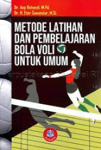 Image of Metode Latihan Dan Pembelajaran Bola Voli Untuk Umum