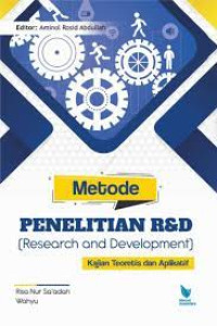Image of Metode Penelitian R&D (Research and Development) Kajian Teoritis dan Aplikatif