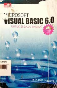 Microsoft Visual Basic 6.0 Untuk Segala Tingkat