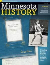 Minnesota History a Quarterly Magazine
