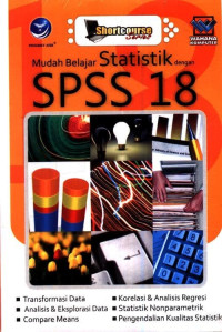 Image of Mudah Belajar STATISTIK dengan SPSS 18