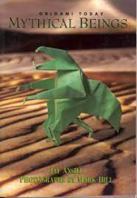 Image of Origami Today : Mythical Beings