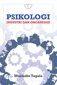 Image of PSIKOLOGI INDUSTRI DAN ORGANISASI