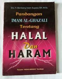 Image of Pandangan Imam Al Gazali Tentang Halal dan Haram