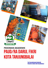 Pedoman Akademik PAUD/RA Darul Fikri Kota Tanjung Balai