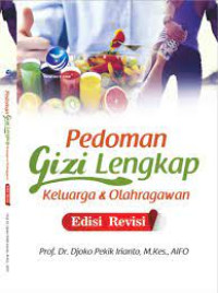 Image of Pedoman Gizi Lengkap Keluarga & Olahragawan
