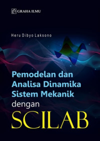 Image of Pemodelan dan analisa dinamika sistem mekanik dengan  SCILAB