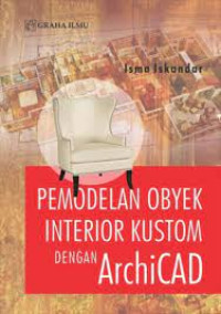 Image of Pemodelan Obyek Interior Kustom Dengan ArchiCAD
