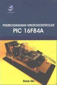 Pemrogaman Mikrokontroler Pic 16F84A