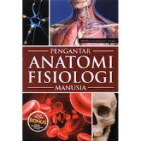 Pengantar Anatomi Fisiologi Manusia