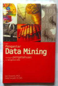 Image of Pengantar Data mining: mengali pengetahuan dari bongkahan data