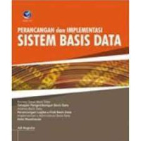 Perancangan dan Implementasi Sistem Basis Data