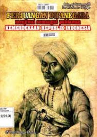 Image of Perjuangan Dipanegara : Menjiwai Semangat Pahlawan Kemerdekaan Republik Indonesia