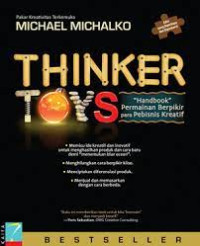 Permainan Berfikir: (Thinkertoys) Handbook Para Pebisnis Kreatif
