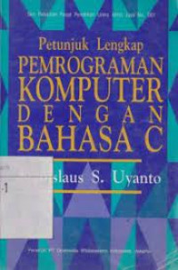 Image of Petunjuk Lengkap Pemograman Komputer Dengan Bahasa C