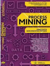 Image of Proces Mining Sains Data Berorientasi Proses