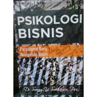 Image of Psikologi Bisnis - Paradigma Baru Mengelola Bisnis