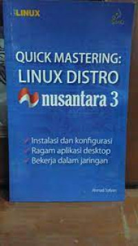 Image of Quick Mastering : Linux Distro Nusantara 3