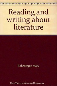 Image of Reading And Writing About Literature