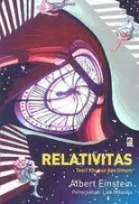 Relativitas : Teori Khusus Dan Umum