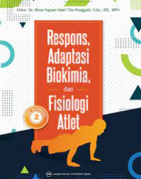 Image of Respons, Adaptasi Biokimia, Dan Fisiologi Atlet