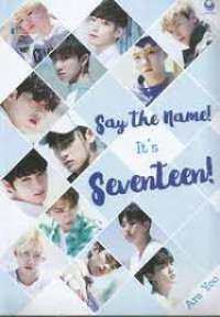 Image of Say The Name! It's Seventeen!