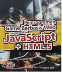 Image of Pemrograman Game Berbasis Web Menggunakan Java Script + HTML 5