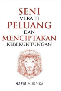 Image of Seni Meraih Peluang dan Menciptakan Keberuntungan