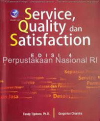 Image of Service, Quality Dan Satisfaction