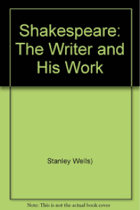 Image of Shakespeare : The Writer and His Work