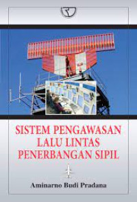 Image of Sistem Pengawasan Lalu Lintas Penerbangan Sipil