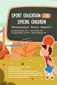 Image of Sport Education For Special Children (Pembelajaran Penjas Adaptif)