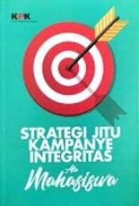 Image of Strategi Jitu Kampanye Integritas Ala Mahasiswa