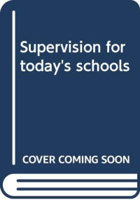 Image of Supervision For Today's Schools