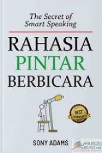 Image of THE SECRET OF SMART SPEAKING: RAHASIA PINTAR BERBICARA