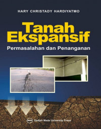 Image of Tanah Ekspansif : Permasalahan dan Penanganan