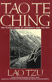 Image of Tao TE Ching : The Classic Book Of Integrity and The Way