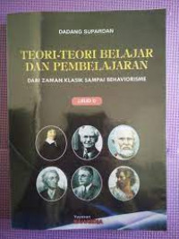 Teori-Teori Belajar Dan Pembelajaran Jilid 1