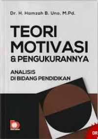 Image of Teori Motivasi dan Pengukurannya: Analisis di bidang  pendidikan