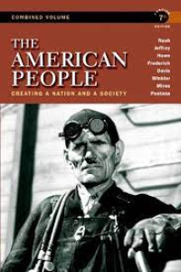 Image of The American People : Creating A Nation And Society