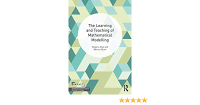 The Learning and Teaching of Mathematical Modelling