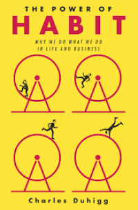 Image of The Power of Habit : Dahsyatnya Kebiasaan