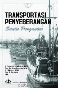 Image of Transportasi Penyeberangan : Suatu Pengantar